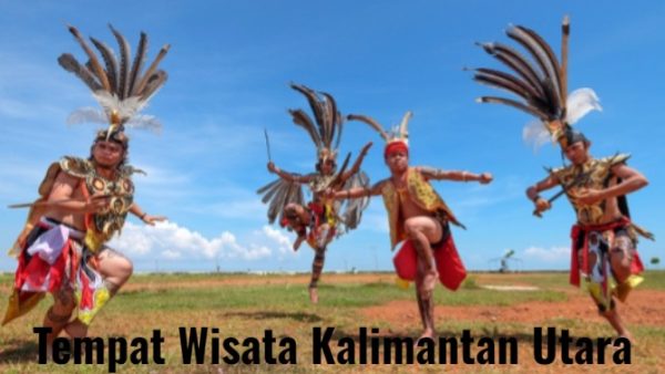 Tempat Wisata Kalimantan Utara