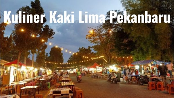 Kuliner Kaki Lima Pekanbaru, Harga Murah Masuk di Lidah